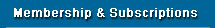 Membership & Subscriptions